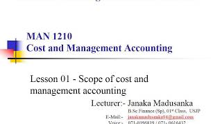 Lesson 01 - Scope of cost and management accounting