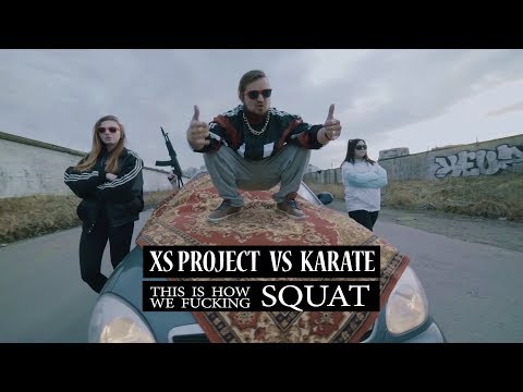 XS Project vs Karate - Squat