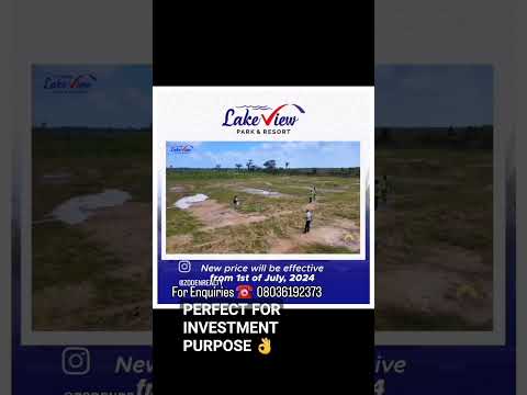 PRICE INCREASE ALERT ⚠️ LAKEVIEW PARK AND RESORTS ESTATE |LAND FOR SALE IN EPE,LAGOS  #landforsale