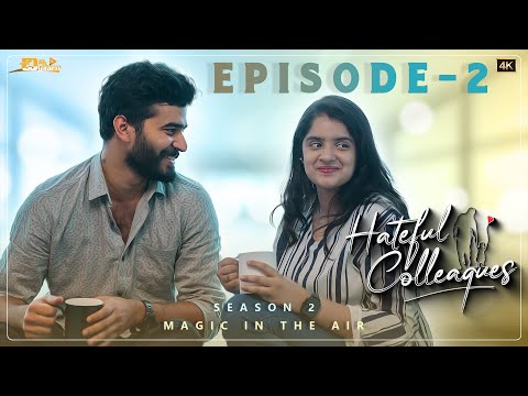 Hateful Colleagues - Season 2 | Episode -2 | Telugu Latest Web Series 2023|| 4K || Chinni Chitralu