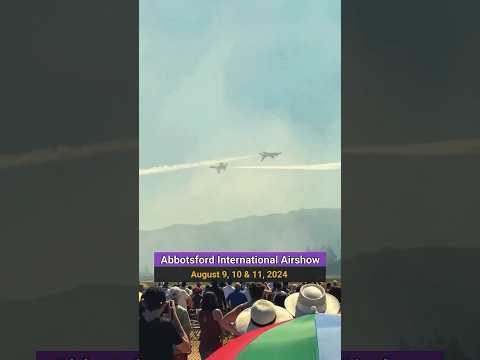 Abbotsford International Airshow 2024 - Vancouver Page