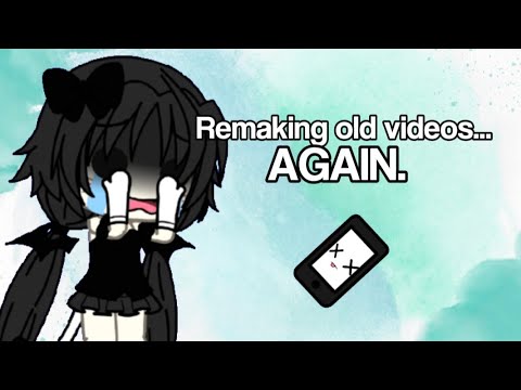 Remaking old videos... AGAIN.  #gacha #gachalife #gachaclub #fypシ゚ #fypシ゚viral #fyp #love #funny