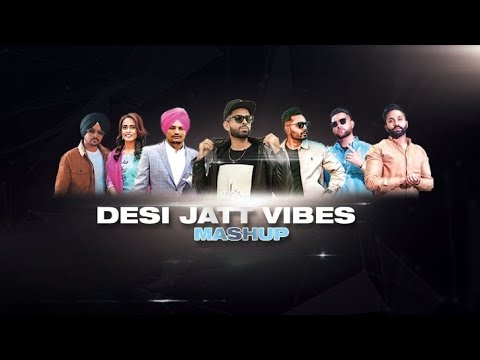 Desi Jatt Vibes Mashup | Nick Dhillon | Karan Aujla, Dilpreet, Prem Dhillon & more