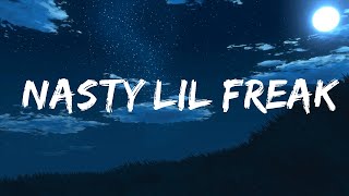 Sir Silly - Nasty Lil Freak (Lyrics)  | Indie Shuffle