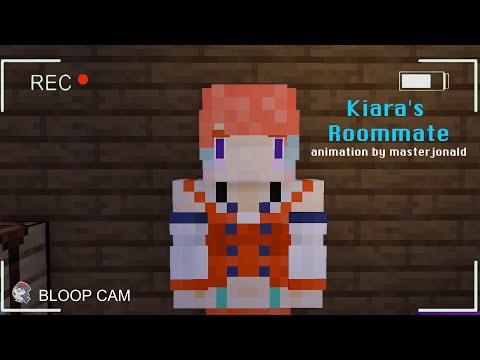 【ANIMATION】 Kiara's Roommate