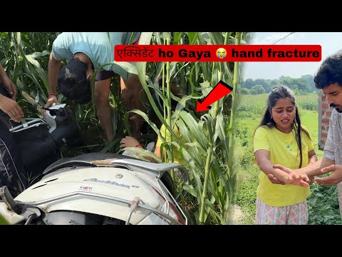 Ginni ka एक्सीडेंट ho gaya 😭 | haath fracture ho haya 🥹