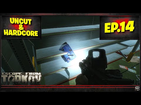 Tarkov PVE - Car Battery HUNT! - Uncut & Hardcore - Episode 14