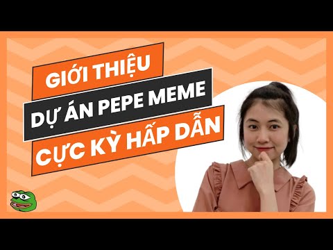 Giới thiệu dự án PEPE MEME Một dự án độc đáo mang đến sức sống mới cho thế giới MeMe