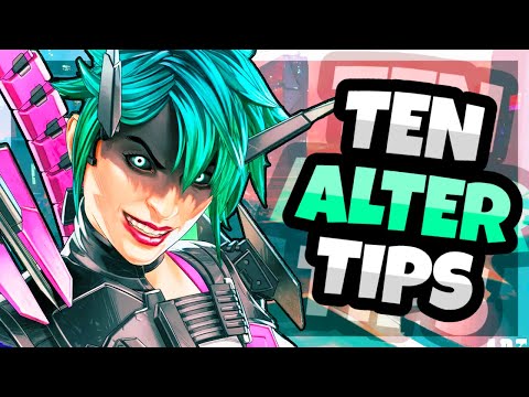 10 TIPS to MASTER ALTER in APEX LEGENDS SEASON 21