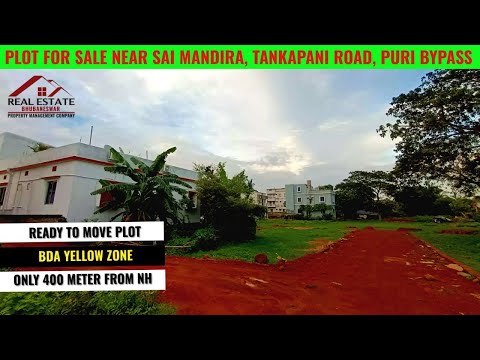 Near To NH Plot for Sale In Puri Bypass Sai Temple, Tankapani  Road I Real Estate Bhubaneswar