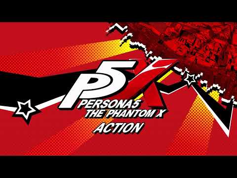 Action - Persona 5: The Phantom X