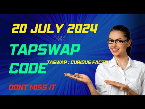 tapswap code today for tapswap curious facts |tapswap code today 20 July 2024 #tapswapcode