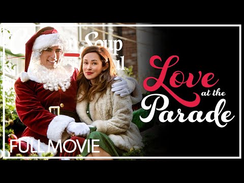 Love At The Parade | FULL MOVIE | Thanksgiving Romance, Holiday