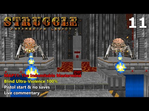 Doom II: Struggle - Antaresian Legacy - MAP11: The Indomitable Mastermind - Blind UV 100%