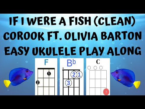 Corook If I Were a Fish Easy Ukulele Play Along