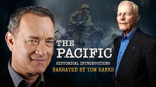 "The Pacific" Historical Introductions - Narrated by Tom Hanks