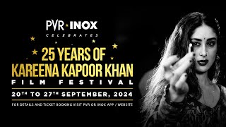 Catch Kareena Kapoor Khan’s top movies at PVR INOX | Kareena Kapoor Khan Film Festival | Sep 20-27