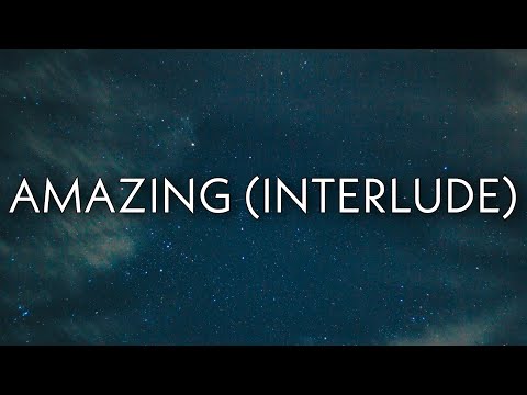 Future, Metro Boomin - Amazing (Interlude) (Lyrics)