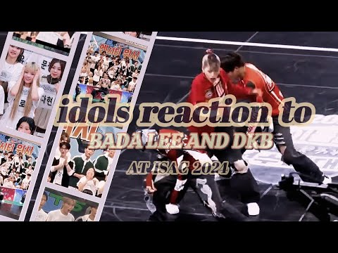 Idols(ILLIT, ZEROBASEONE,TRIPLES, NCTWISH,CRS,..)reaction to Bada lee & DKB Performance at ISAC 2024