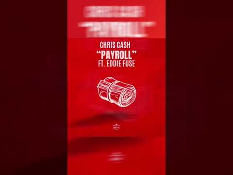 Chris Cash - 'Payroll' feat. Eddie Fuse | Go Hard 100 Challenge Day 35 | Hustle Anthem 💸