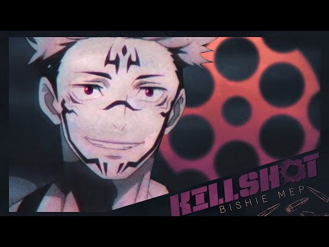 KILLSHOT || BISHIE MEP