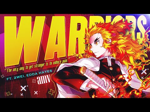 Warriors - AMV -「Anime MV」