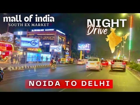 New India - Amazing Noida - DLF Mall of India in Noida to South EX Market in Delhi