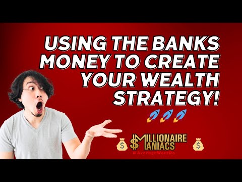 Use The Banks Money To Create Your Wealth Strategy🤯🔥