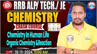 RRB JE Science | RRB ALP, Technician Science | Organic Chemistry & Reaction | Railway Exam Science