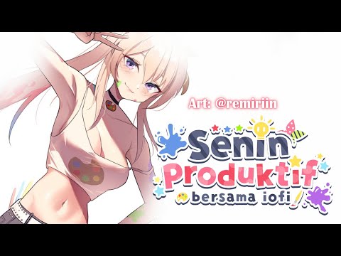 Senin Produktif ; Art and Chat