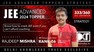 Rank 6 JEE Advanced 2024 | Rajdeep Mishra's Strategy | रैंक 6 जेईई एडवांस् 2024 राजदीप की स्ट्रेटेजी