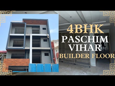 4 Bhk Property for Sale in Paschim Vihar | This is Luxurious Builder House for Sale in West Delhi |