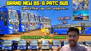 🚌Pondicherry Chennai Brand New PRTC BS-6 Bus Travel Vlog| Pakka Timing| #ecr #prtc