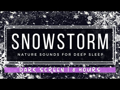 DARK SCREEN Sleep Like a Baby to Snowfall and Howling Wind Sounds - 8 Hours Fall Asleep Fast HD