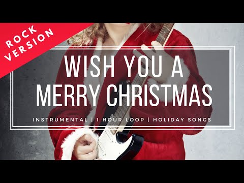 🎸 Wish You A Merry Christmas - ROCK METAL Version - 1 Hour Loop