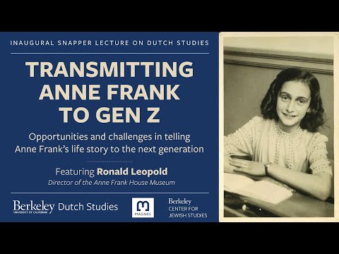 Transmitting Anne Frank to Gen Z - featuring Ronald Leopold, Director of the Anne Frank House Museum