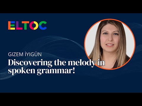 Discovering the melody in spoken grammar!  | Gizem İyigün