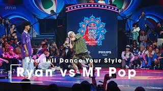 Ryan vs MT Pop [Top 16] // stance x Red Bull Dance Your Style World Final 2024 Mumbai