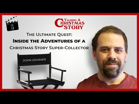 The Ultimate Quest: Inside the Adventures of a Christmas Story Super-Collector | Ep 018