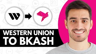 How to Send Money From Western Union to Bkash - Step by Step