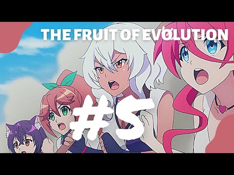 The Fruit Of Evolution Best / Funny Moments #5