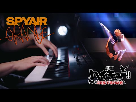 SPYAIR - Orange オレンジ  - Advanced Piano Cover｜Haikyuu!! Movie: Battle Of The Garbage Dump