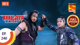 Baalveer Returns - Ep 240 - Full Episode - 23rd November 2020