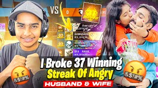 First Time Broke 37 Winning Streak 😱 Aditech Vs Angry Husband & Wife 🤬  गुस्सा हो गए || Free Fire