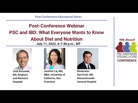 PSC and IBD: What Everyone Wants to Know About Diet and Nutrition