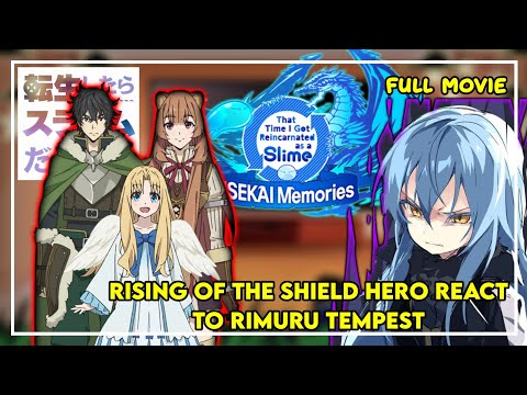 Rising of the Shield Hero React To Rimuru | Rimuru X Chloe | Gacha React |  ‹FULL PART›