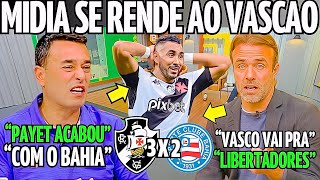 PÓS JOGO! MÍDIA SE RENDE A PAYET E VASCO! ESSE TIME VAI JOGAR A LIBERTADORES! NOTICIAS DO VASCO HOJE