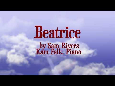 Beatrice, by Sam Rivers - Kam Falk, Piano