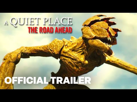 A Quiet Place: The Road Ahead - Launch Trailer