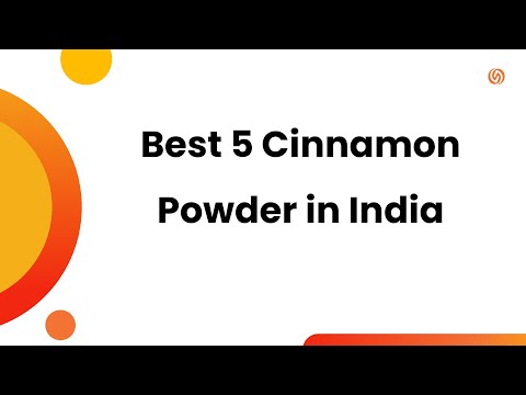 5 Best Cinnamon Powder in India 2024 | Online Shopping | Reviews